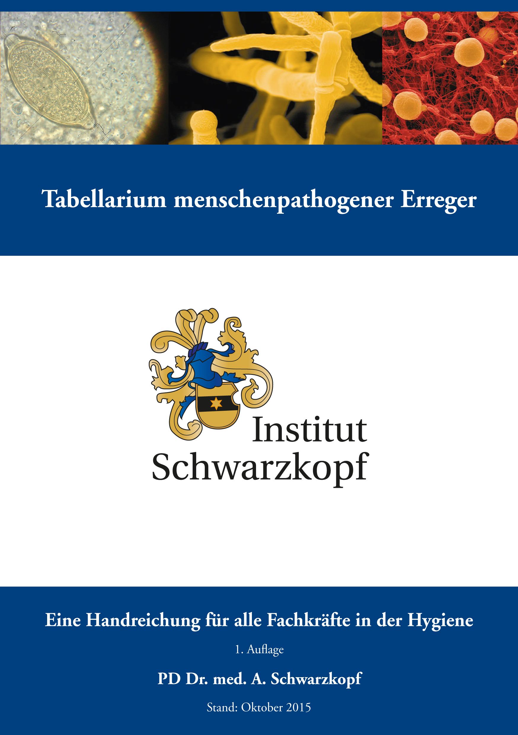 Tabellarium menschenpathogener Erreger