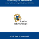 Grundlagen für Hygienebeauftragte in der Pflege im Krankenhaus