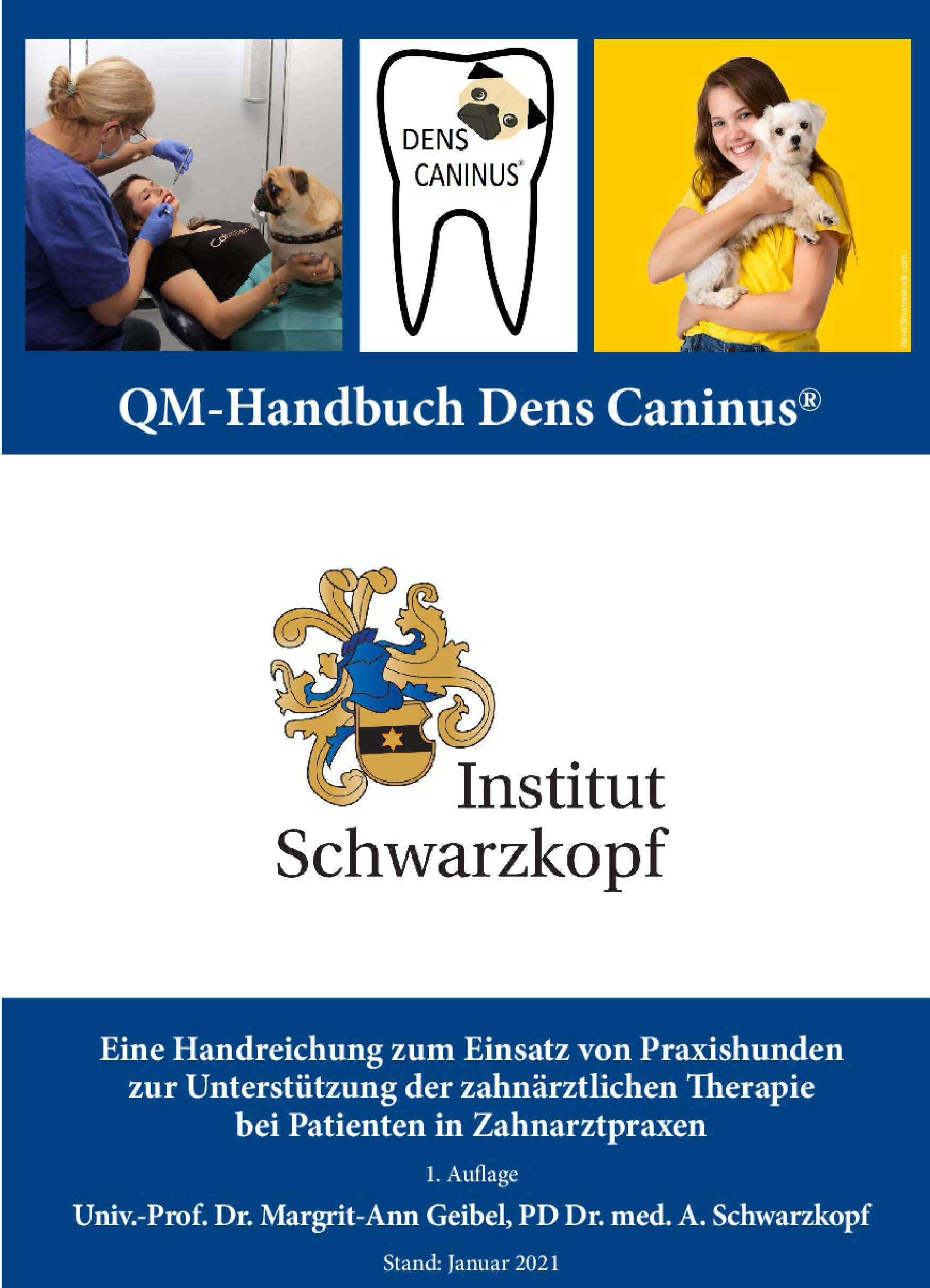 QM-Handbuch Dens Caninus®